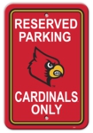 Louisville Cardinals 12" X 18" Plastic Parking Sign
