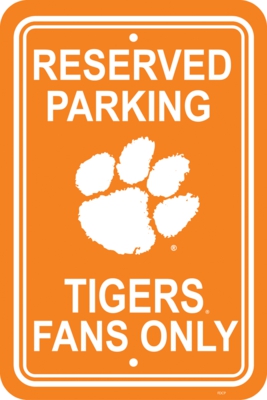 Clemson Tigers 12" X 18" Plastic Parking Sign - Click Image to Close