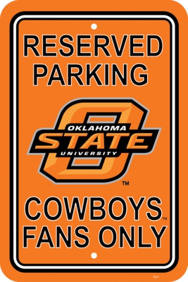 Oklahoma State Cowboys 12" X 18" Plastic Parking Sign - Click Image to Close