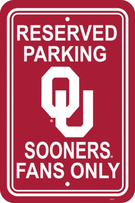 Oklahoma Sooners 12" X 18" Plastic Parking Sign - Click Image to Close